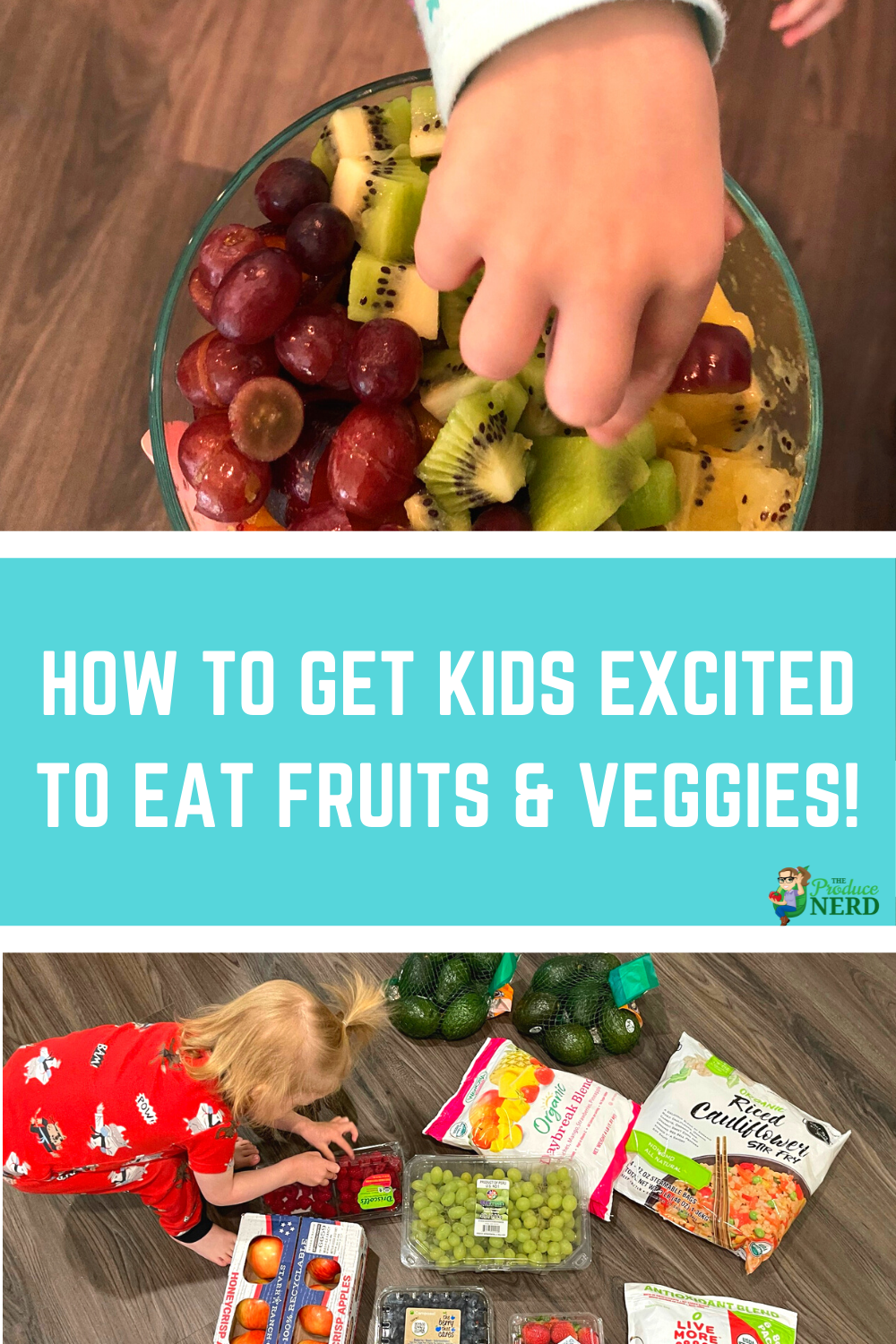 You are currently viewing How to Get Kids to Eat Vegetables & Fruits