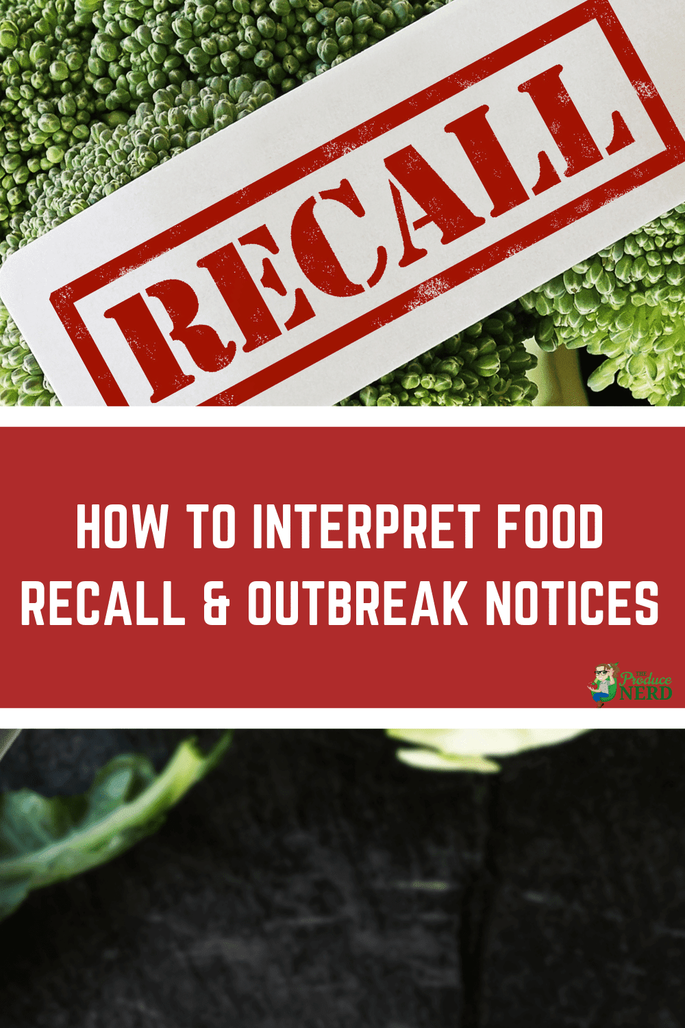 You are currently viewing How to Interpret Food Recall & Outbreak Notices