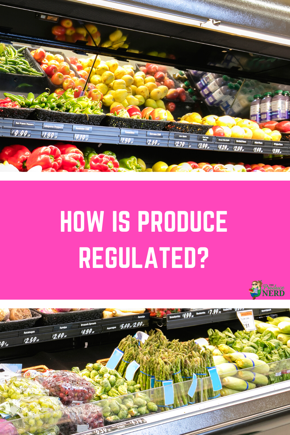 You are currently viewing How Is Produce Regulated?